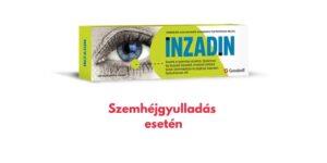 Inzadin szemkenőcs 15 g – árpa, jégárpa és szemhéjgyulladás esetén